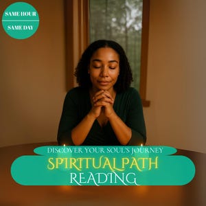 Puede incluir: Una persona con los ojos cerrados y las manos juntas está sentada en una mesa. La imagen incluye el texto "Discover Your Soul's Journey" y "Spiritual Path Reading" en una pancarta turquesa. Las palabras "Same Hour" y "Same Day" están en un círculo turquesa.