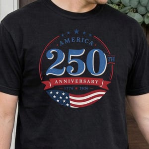 America 250th Anniversary Family Shirt | Unisex 1776-2026 Patriotic Family Tee | Fourth of July Kids Baby Matching Gift image 10
