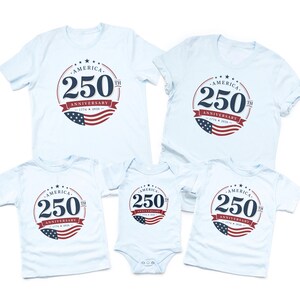 America 250th Anniversary Family Shirt | Unisex 1776-2026 Patriotic Family Tee | Fourth of July Kids Baby Matching Gift image 9