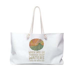 Weekender Bag, Tote Bag with Isaiah 43:2 Inspired Hand-Drawn Logo, Overnight Travel Duffel, Scripture Quote Carry-On, Christian Gift, Bible