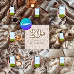 May include: A collection of cozy phone mockups, each featuring a smartphone with a blank screen, held against a backdrop of soft blankets, coffee, candles, and books. The image includes the text "20+ Cozy phone mockups easy to edit in Canva."