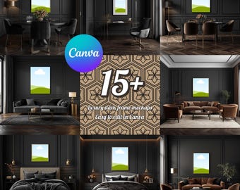 Dark Luxury Frame Mockup Bundle, 15+ Editable Canva Templates, Modern Moody Interiors, Wall Art & Poster Display, Instant Download