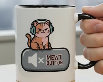 Mewt Button Cat Mug | Work From Home Office Humor