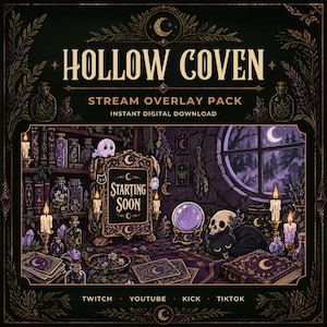 May include: A digital stream overlay pack titled HOLLOW COVEN featuring a dark, purple-toned room with shelves of potion bottles, a crystal ball, a skull, a black cat, candles, and a sign that reads STARTING SOON for Twitch, YouTube, Kick, and TikTok.