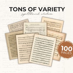 May include: A collection of vintage sheet music pages with musical notes, displayed on a light background. The text "TONS OF VARIETY" and "spellbound archive" are at the top. A brown circle with the text "100 PAGES" is on the right.