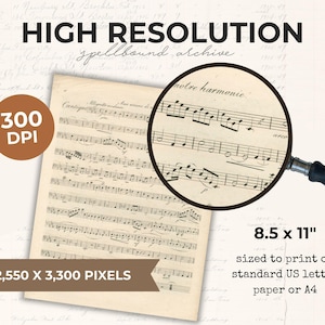 May include: A vintage sheet music print with musical notes, viewed through a magnifying glass. The print is on aged paper, with text that reads "HIGH RESOLUTION" and "300 DPI". The paper measures 8.5 x 11 inches.