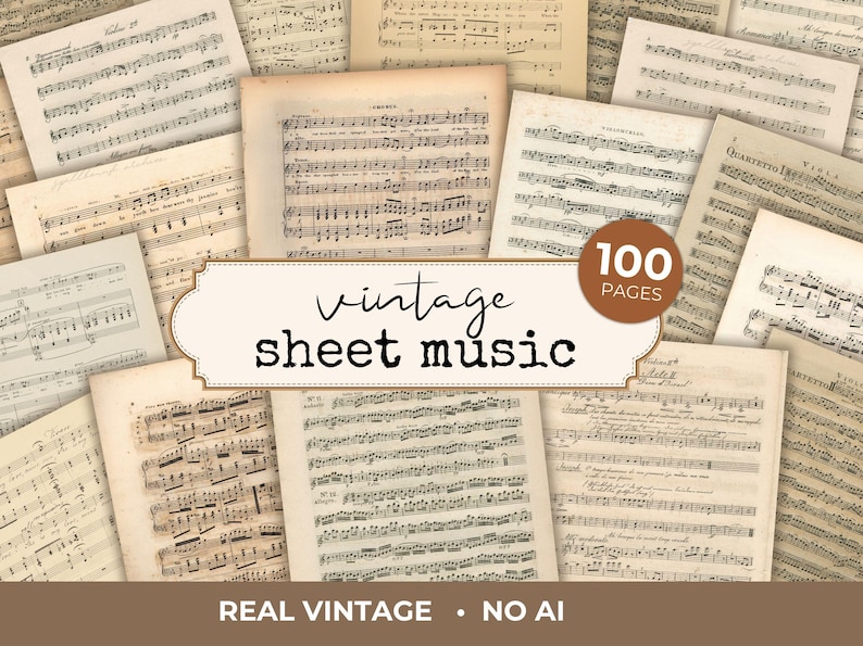 May include: A collection of vintage sheet music pages with musical notes and text. The image features a variety of aged paper sheets with handwritten musical notations. Text on the image reads "vintage sheet music", "100 pages", "Real Vintage - No AI".