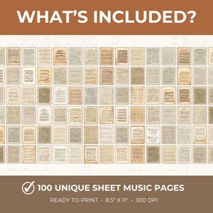 May include: A collection of 100 unique sheet music pages, ready to print. The pages are 8.5" x 11" and 300 DPI. The image features a variety of vintage-style musical scores, perfect for crafting or decor.
