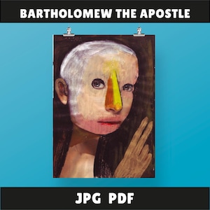 Unique Handmade Art of the 12 Apostles, Pop Art of the 12 Apostles, Collage Designs,Bartholomew the Apostle