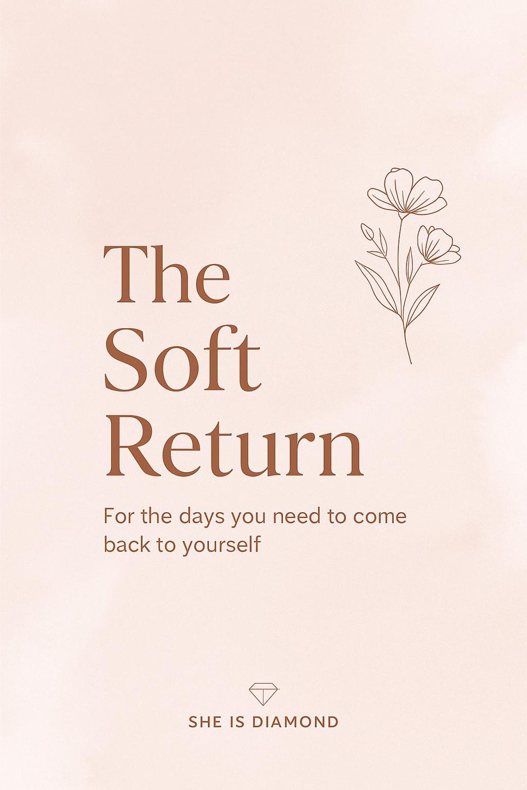 Soft Return Examples The Soft Return | Digital Self-care Retreat Kit for Emotional Reset ...