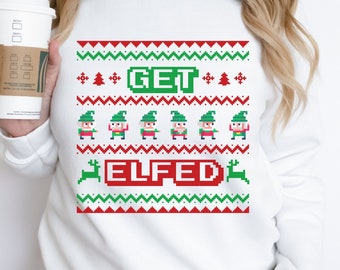 Ugly Christmas Sweater, Elf Sweatshirt, Elf Christmas Shirt, Funny Christmas Sweatshirt, Tacky Christmas Top