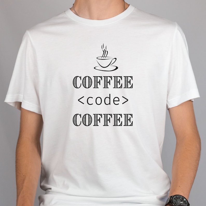 Coffee and Coding Computer Programming Shirt for Developer, Coder, Programmer or Software Engineer image 3