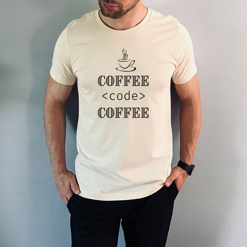 Coffee and Coding Computer Programming Shirt for Developer, Coder, Programmer or Software Engineer image 2
