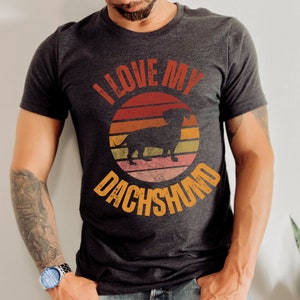 Retro I love my Dachshund Shirt, Vintage Style I love my Dachshund shirt, Wiener Dog Shirt, Doxie Shirt, Dog Lover Gift, Dachshund Gift Dark Grey Heather