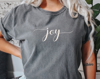 Joy Shirt, Motivational T-shirt, Joy Top, Positive Apparel, Motivational tshirt, Christmas Shirt, Women's Top, Joy to the World