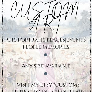 Op de afbeelding: Advertentie voor aangepaste kunst met de woorden "CUSTOM ART" in sierlijke letters. Het vermeldt opties zoals huisdieren, portretten, plaatsen en evenementen. De advertentie vermeldt ook "ANY SIZE AVAILABLE" en verwijst naar een Etsy-vermelding.