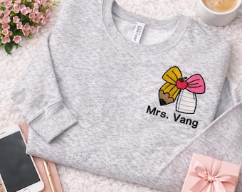 Personalized Teacher Sweatshirt – Custom Name Crewneck, Cute Teacher Gift, Embroidered School Shirt