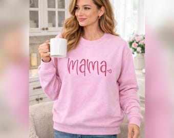 Mama Embroidered Sweatshirt – Cozy Mom Crewneck, Minimal Mama Pullover, Trendy Motherhood Gift