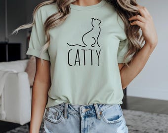 Catty Women's Tee, Cat Lover Graphic Shirt