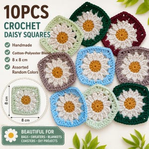 May include: A set of 10 crochet daisy squares in assorted colors, each measuring 8 x 8 cm. The squares feature a central yellow circle surrounded by white petals and a colored border. Text includes 10PCS CROCHET DAISY SQUARES, Handmade, Cotton-Polyester Blend, 8 x 8 cm, Assorted Random Colors, and BEAUTIFUL FOR BAGS, SWEATERS, BLANKETS, COASTERS, DIY PROJECTS.