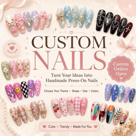 Custom Press On Nails / Handmade Custom Nails / Personalized Fake Nails / Kawaii Nail Art / Made To Order Nails