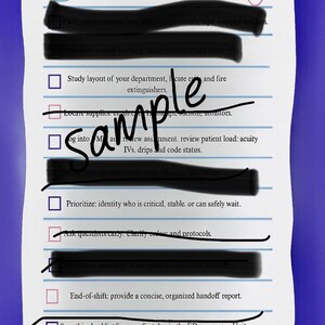 May include: A checklist titled "First Shift Nursing Checklist" on a white paper with blue lines. The checklist includes items like locating supplies, reviewing patient load, and providing a concise handoff report. A pink stethoscope graphic is in the upper right corner.