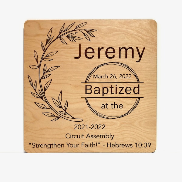 JW Baptism Wood Laser-Engrave Sign - Personalized with Name, Date, Assembly or Convention Theme and Scripture