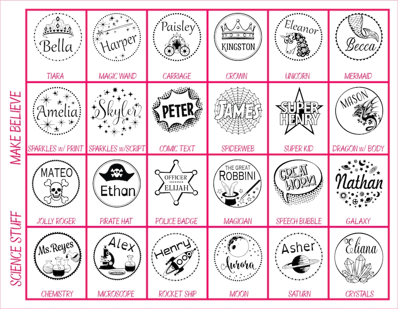May include: A grid of 36 black and white images of different designs. Each image has a name and a description underneath. The names include Bella, Harper, Paisley, Eleanor, Kingston, Becca, Amelia, Skyler, Peter, James, Super Henry, Mason, Mateo, Ethan, Officer Elijah, The Great Robbin, Great Work, Nathan, Ms. Reyes, Alex, Henry, Asher, Eliana, Aurora. The descriptions include Tiara, Magic Wand, Carriage, Crown, Unicorn, Mermaid, Sparkles w/ Print, Sparkles w/ Script, Comic Text, Spiderweb, Super Kid, Dragon w/ Body, Jolly Roger, Pirate Hat, Police Badge, Magician, Speech Bubble, Galaxy, Chemistry, Microscope, Rocket Ship, Moon, Saturn, Crystals.