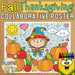 Puede incluir: Un póster colaborativo con temática de otoño y Acción de Gracias. El póster presenta un espantapájaros sonriente, calabazas, manzanas, maíz y hojas de otoño. Las palabras "Fall Thanksgiving Collaborative Poster" están en la parte superior.