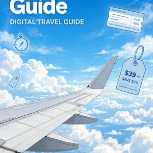 Peut inclure: Un guide de voyage numérique intitulé Cheap Flights Guide montrant une aile d'avion sur un ciel bleu nuageux. Inclut une carte d'embarquement, une boussole et une étiquette de prix $39 - SAVE 50%. Texte en bas : TIPS & ROUTES, BUDGET HACKS, PRO TIPS 2026 EDITION.