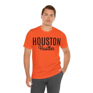 Houston Hustler -Unisex Jersey Short Sleeve Tee
