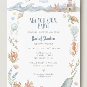 May include: Watercolor baby shower invitation with a nautical theme. The invitation features a lighthouse, seahorse, narwhal, and other sea creatures. Text reads "Sea You Soon, Baby!" and includes event details.