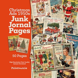 Pagine per junk journal dedicate alle pubblicità natalizie degli anni '50: kit natalizio retrò stampabile di 50 pagine (download digitale immediato) immagine 1