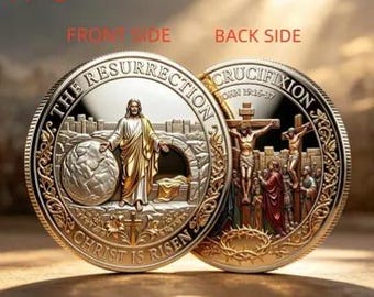 May include: Two circular commemorative coins featuring religious imagery. The left coin shows a figure standing before a tomb with the text THE RESURRECTION and CHRIST IS RISEN. The right coin depicts a crucifixion scene with the text CRUCIFIXION and JOHN 19:16-37.