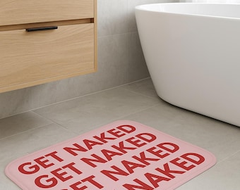 Pink/Red "Get Naked" Bath Mat: Memory Foam Funny Bathroom Decor
