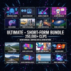 May include: A promotional graphic for a short-form video bundle, featuring various categories like AI, health, business, and animation. The image includes the text "ULTIMATE - SHORT-FORM BUNDLE 250,000+ CLIPS" and "INSTANT DOWNLOAD - COMPATIBLE WITH ALL EDITING SOFTWARE."