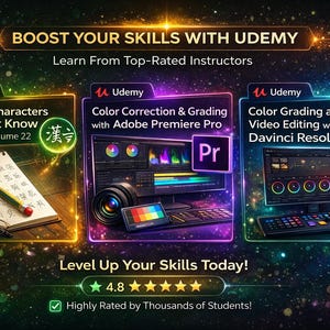 May include: An advertisement for Udemy courses. The image features three course previews: "Chinese Characters You Must Know", "Color Correction & Grading with Adobe Premiere Pro", and "Color Grading and Video Editing with Davinci Resolve 17". The courses are highly rated.