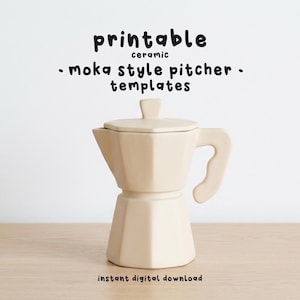 Puede incluir: Una cafetera de cerámica beige estilo moka con tapa y asa. El texto "printable ceramic - moka style pitcher - templates" está encima de la cafetera. El texto "instant digital download" está debajo.
