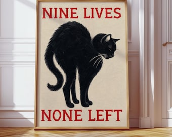 Funny Black Cat Art, Nine Lives None Left Print, Minimalist Poster, Cat Wall Decor