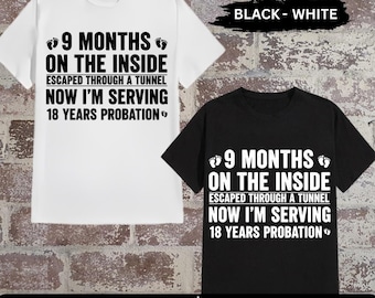 Funny Parenting Design, 9 Months on The Inside PNG SVG (Digital Download)