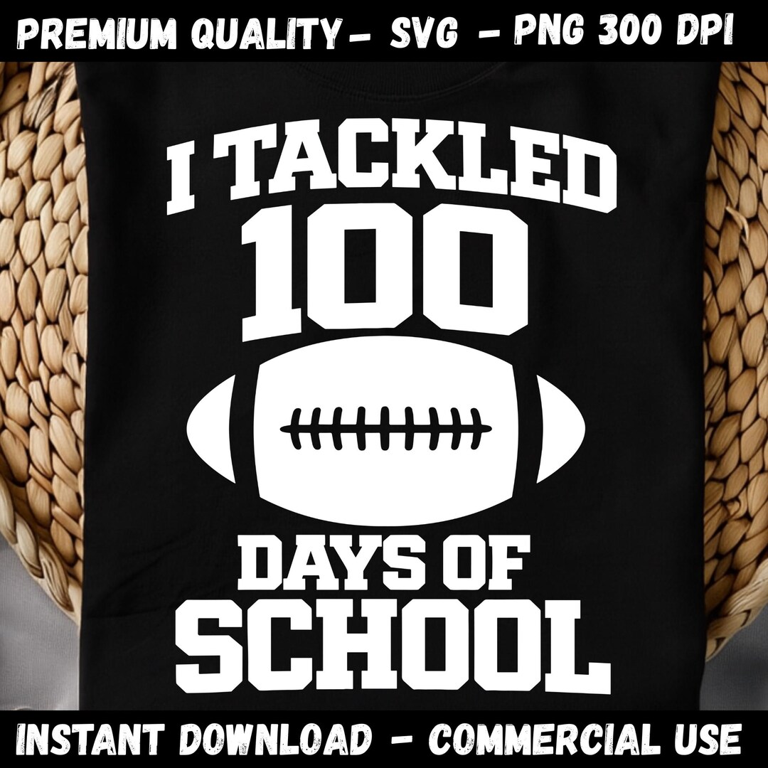 I Tackled 100 Days of School Png SVG, 100 Days of School Png, Teacher ...