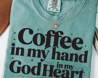Coffee in Hand God in Heart PNG: Religious Fall SVG (Digital Download)