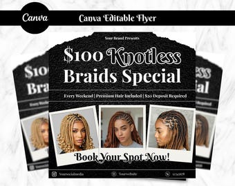 Knotless Braids Flyer, Braids Special Flyer, Braids Pricelist Flyer, Braid Special Deal flyer, Braids Bookings Flyer, Braids Flyer, Canva