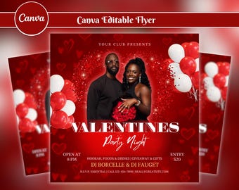 May include: A red and white Valentine's Day party flyer with the text "VALENTINES Party Night". The flyer includes a photo of a couple, red and white balloons, and event details. The flyer is designed with a red background and heart accents.