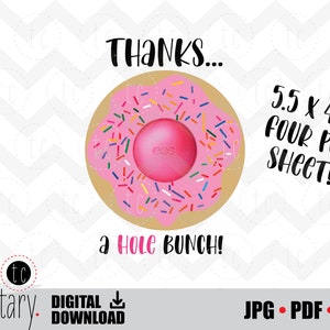 Thanks a HOLE bunch (pink donut) - EOS Lip Balm Holder | Appreciation Card | Chapstick Folder | Lipbalm Card | Gift | jpg • pdf • png