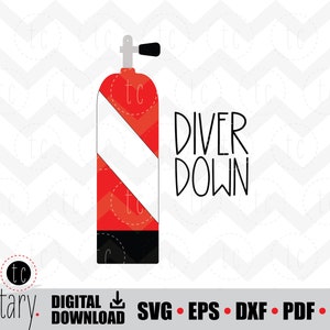 SCUBA Dive | Diver Down Tank | svg • eps • dxf • pdf • png