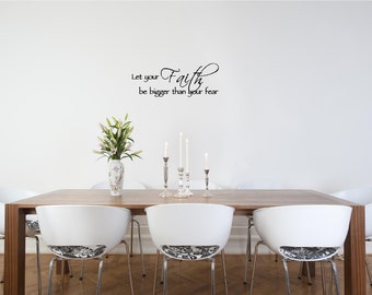 Let your faith be bigger than your fear religious quotes wall art wall sayings vinyl letters stickers decals