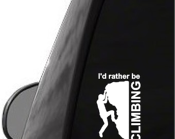I'd rather be rock climbing Car truck sticker decal funny car truck sticker