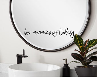 Be amazing today bathroom mirror sticker decal decorations wall art wall sayings vinyl letters stickers decals