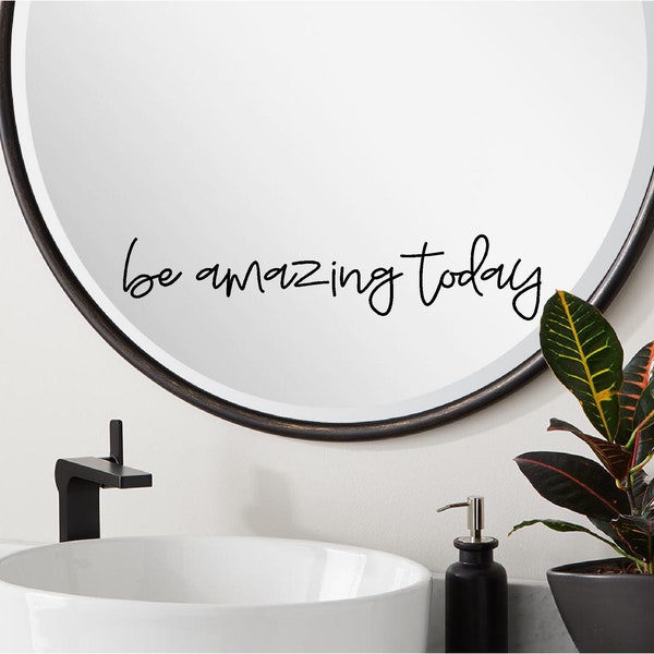 Be amazing today bathroom mirror sticker decal decorations wall art wall sayings vinyl letters stickers decals